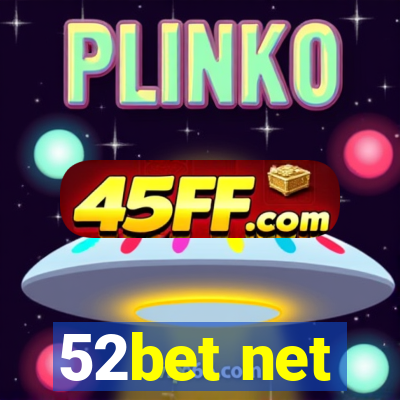 52bet net